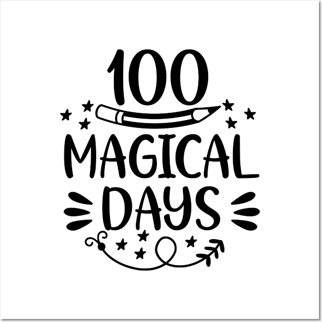 100 Magical days Wall Art by BE MY GUEST MARKETING LLC